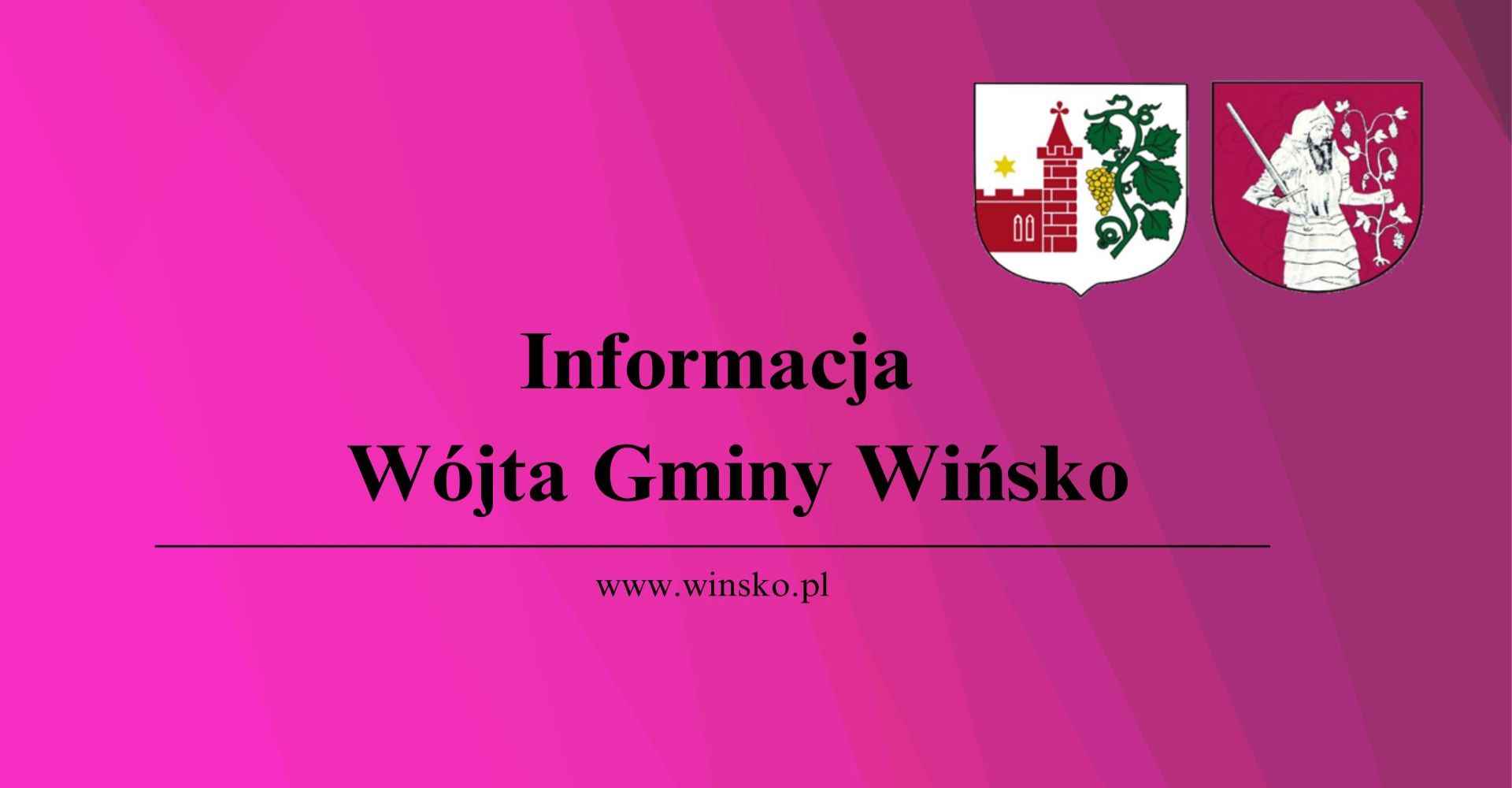 różowe tło, z prawej strony herby Gminy Wińsko, po środku napis Informacja Wójta Gminy Wińsko, www.winsko.pl