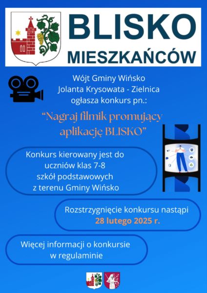 plakat dot. konkursu nagraj filmik promujący aplikację blisko